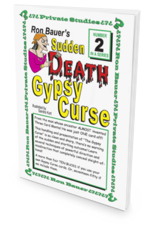 Sudden Death Gypsy Curse
